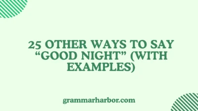 Other Ways to Say “Good Night”