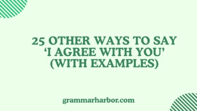 Other Ways to Say ‘I Agree With You’