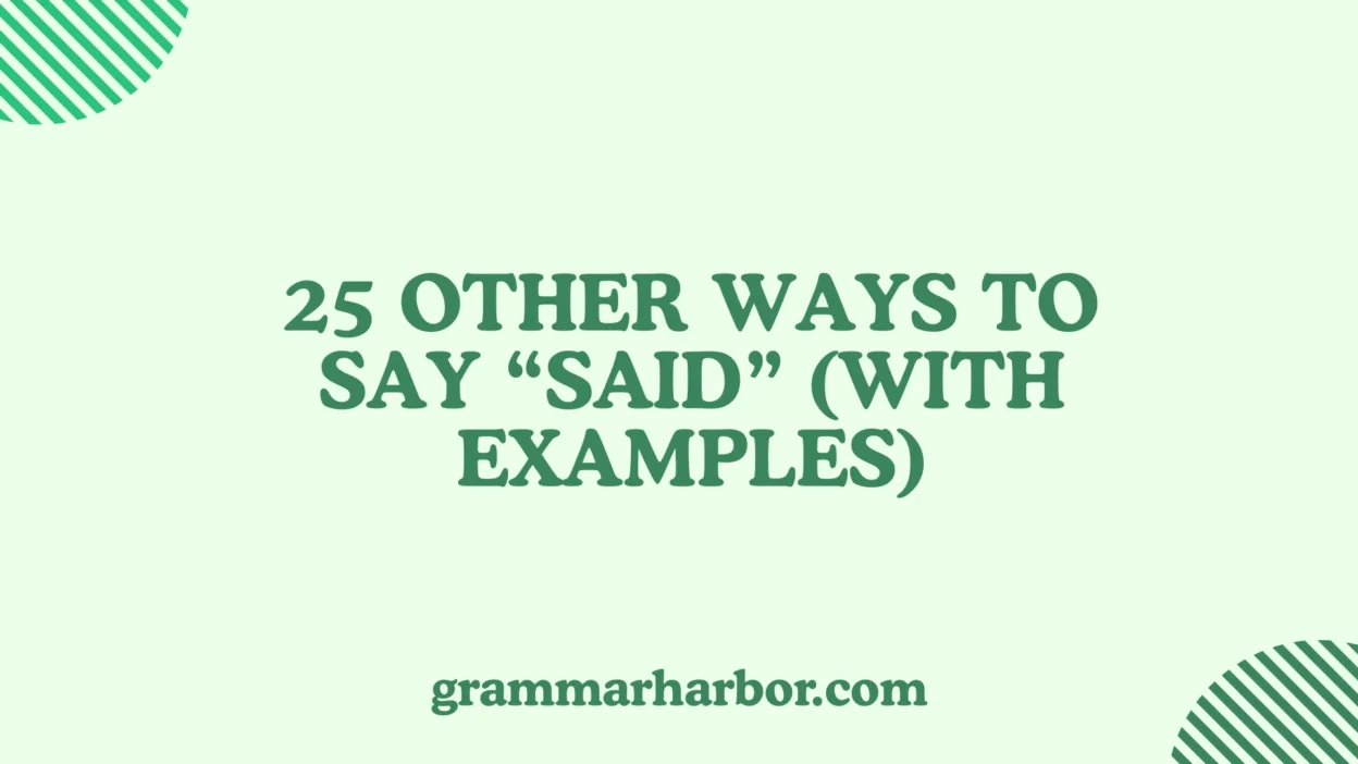 Other Ways to Say “Said”