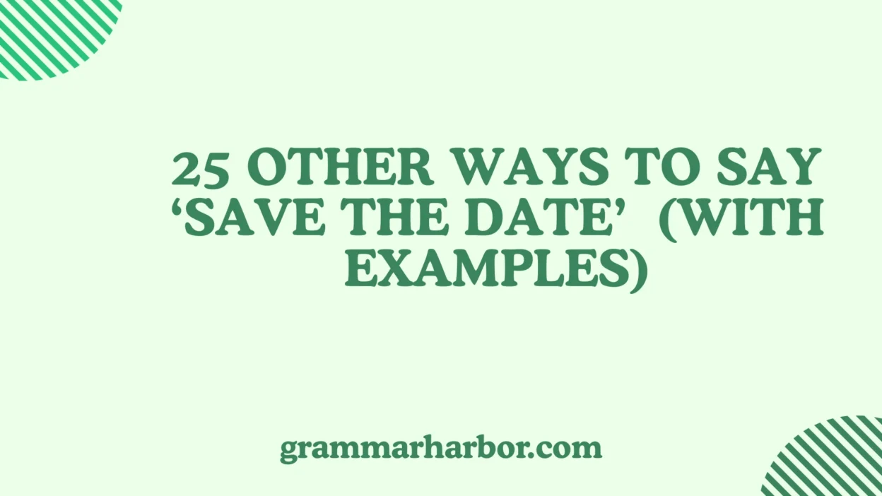 Other Ways to Say ‘Save the Date’