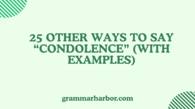 Other Ways to Say “Condolence”