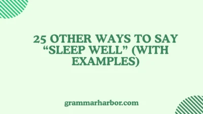 Other Ways to Say “Sleep Well”